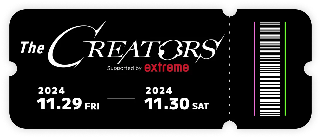 The CREATORS - 大規模クリエイター交流リアルイベント